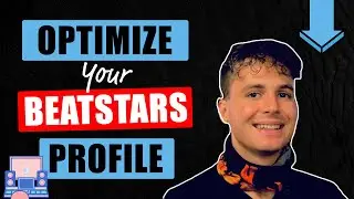 How to Create (and Optimize) Your Beatstars Profile