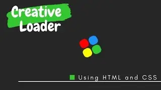 How to make 🔴🔵CSS Creative Loader🟢🟡 using HTML and CSS | CSS Loading Animation #cssanimations