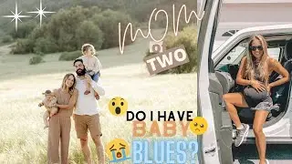 Do I have the baby blues? Mom of two. Ivy Carnegie