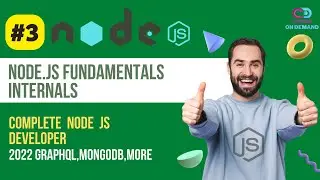 Node js Fundamentals Internals | Node.js Course