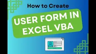 How to Create User Form in Excel VBA _ Advanced Guide