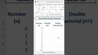 Factorial and Double Factorial in Excel