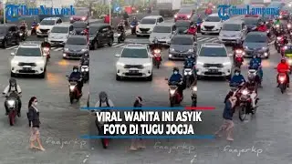 Viral Wanita Ini Asyik Foto di Tugu Jogja Saat Jalanan Ramai 