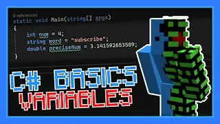 C# Variables in less than 4 Minutes