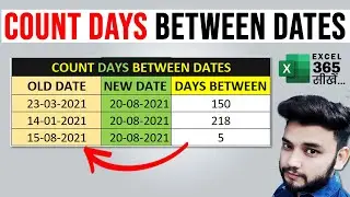 Count Days Between The Dates In Excel | Find Days Between Dates in Excel 