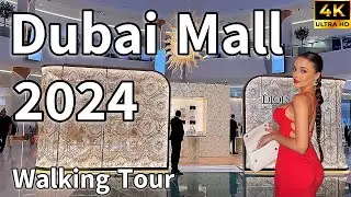 Dubai Mall 🇦🇪 World’s Most Popular Luxury Shopping Destination! [ 4K ] Walking Tour