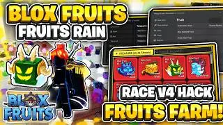 [NEW] Blox Fruits Script Hack | Auto Farm Fruits HACK | RAIN FRUITS Race V4 HACK | Pastebin OP NEW!