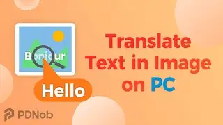 How to Translate Text in Images on PC? | Extract Text from Photo and Translate it 2022