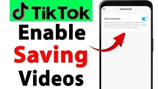 How to Enable Download Option in Tiktok | Tiktok Par Video Save Ka Option Kaise On Kare