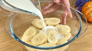 Just milk and bananas! The most delicious no-bake dessert! Without flour and starch!