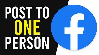 How To Make a Facebook Post Only Visible To ONE Person (Easy)