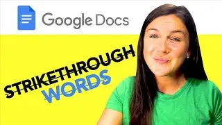 How to Strikethrough & Cross Out Text in Google Docs - Quick Tutorial - Draw a Line Through Words