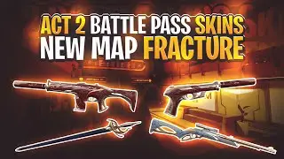 Episode 3 Act 2 Battle Pass | Valorant New Map | Valorant New Skins