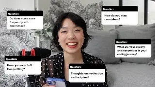 First Q&A 🦄🌦️ burnout, motivation vs discipline, insecurities around coding