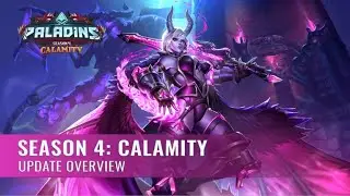 Paladins - Update Overview - Season 4: Calamity