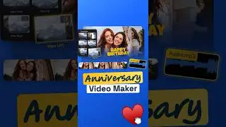 Anniversary Video Maker