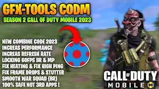 INCREASING PERFORMANCE WITH LOCK 60FPS (SET EDIT) | COD MOBILE SEASON 2 | GFX-TOOLS CODM 2023