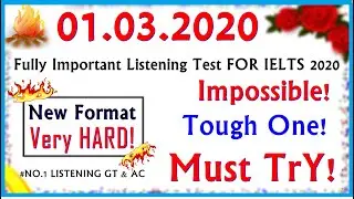 IELTS LISTENING PRACTICE TEST 2020 WITH ANSWERS | 01.03.2020