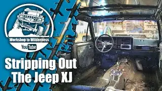 1990 Jeep XJ FULL INTERIOR REMOVAL / Renix 4.0 Ep:03