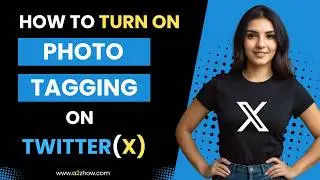 How to Turn ON Photo Tagging on Twitter (X)