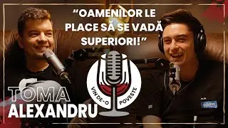 TOMA ALEXANDRU:"TOTI CRED CA POT FACE STAND-UP!" | VIN DE-O POVESTE by RADU TIBULCA🍷| PODCAST | #177