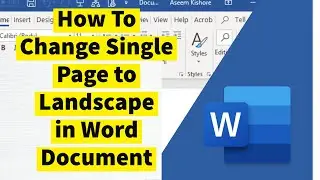 How to Change Single Page to Landscape in Word (2022)