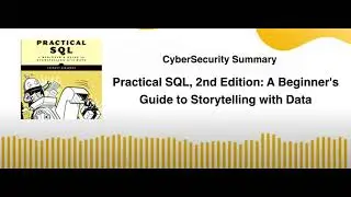 Practical SQL, 2nd Edition A Beginner's Guide to Storytelling with Data