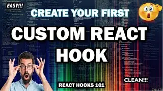 Create Your First Custom React Hook: A Beginner's Tutorial