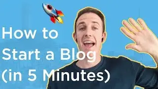 How to Start a Blog in 5 Minutes (Register Your Blog's Domain Name and Get the Best Hosting Plan)