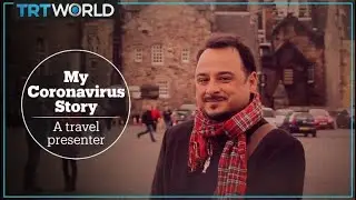 My coronavirus story: A travel presenter