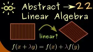 Abstract Linear Algebra 22 | Linear Maps [dark version]