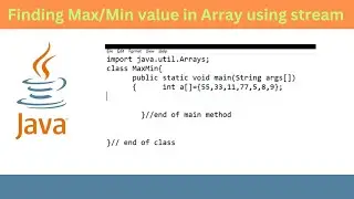 How to Find Max and Min value in Array | Java