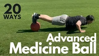 Advanced Medicine Ball | Ideas for Personal Trainers & Bootcamps