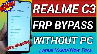 Realme c3 frp bypass android 11 / realme c3 frp bypass 2024 / realme c3 frp unlock