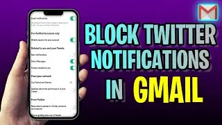 How To BLOCK Twitter Notifications In Gmail (2023 Update!)