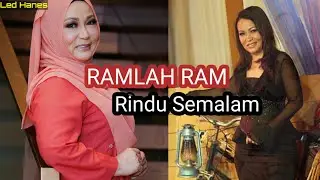 Ramlah Ram - Rindu Semalam 1988