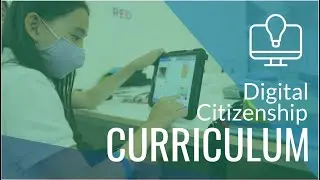 Common Sense Education's Digital Citizenship Curriculum