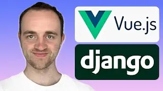 How to use Vue with Django (including Auth) 🔒