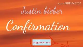 Justin Bieber Confirmation 🎤Karaoke🎧