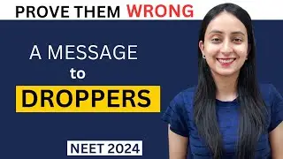 NEET 2024: Must Watch Video for Every DROPPER🔥 #neet #neet2024 #study