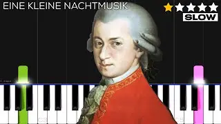 Mozart - Eine kleine Nachtmusik | SLOW EASY Piano Tutorial