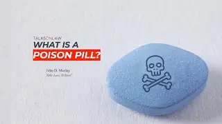 What is a POISON PILL and how does it work?