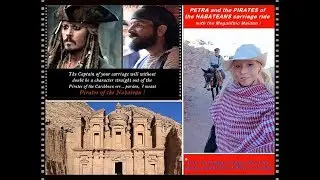 Petra : Pirates of the Nabateans Carriage ride through history ! Megalithic Maiden New 2020