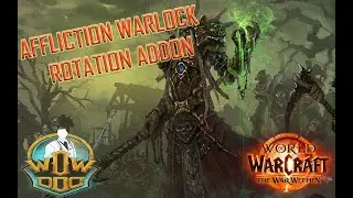 Affliction Warlock Rotation Addon [11.0 updated]