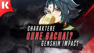 5* Waffen und 5* Charakter OHNE GACHA?! | Genshin Impact