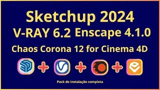 COMO INSTALAR O SKETCHUP 2024 - V-RAY - ENSCAPE - CORONA - 2024