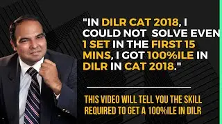 CAT 2023 How To Score 99+ %ile in DILR with 5 Months Prep by Arun Sharma  #cat2023 #mbapreparation