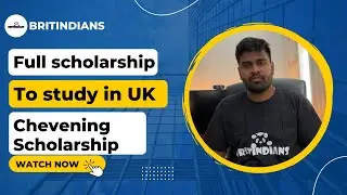 Full Scholarship to Study in the UK | Chevening Scholarship