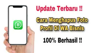 Cara Menghapus Foto Profil Di WA Business