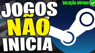 Jogo Não Abre na Steam | Solução Rápida!